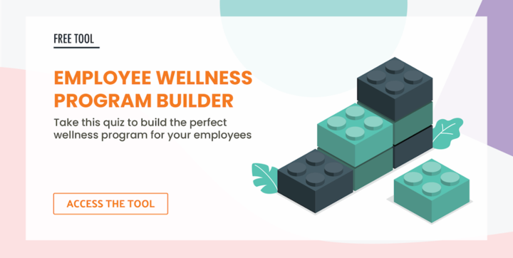 Access Employee Wellness Program Builder Tool