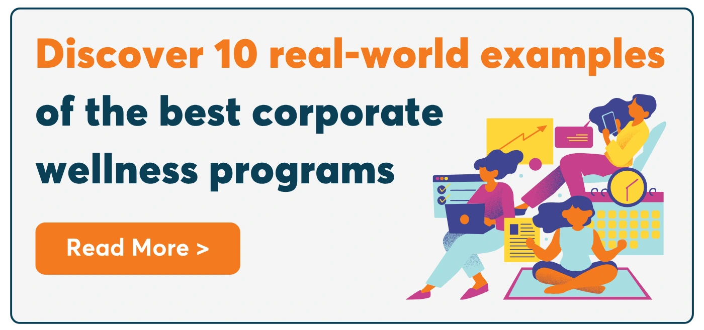 Discover real world examples of best corporate wellness programs
