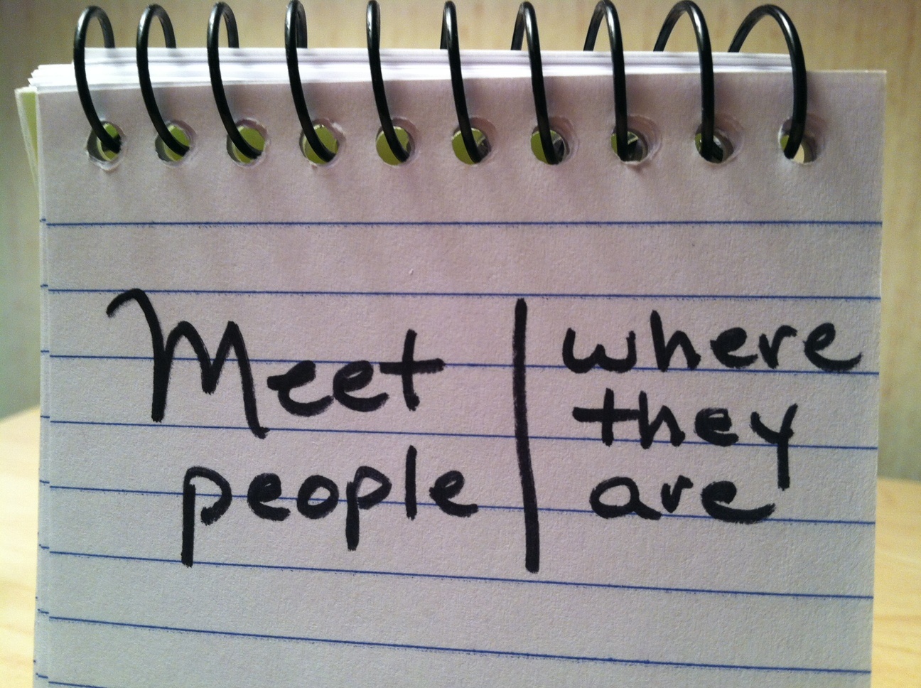 Meet People Where They Are