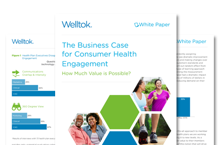 Welltok White Paper The Business Case for Consumer Health Engagement Preview