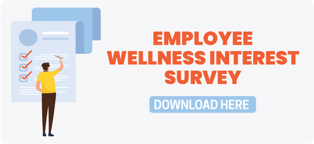 Download Employee Wellness Interest Survey Here
