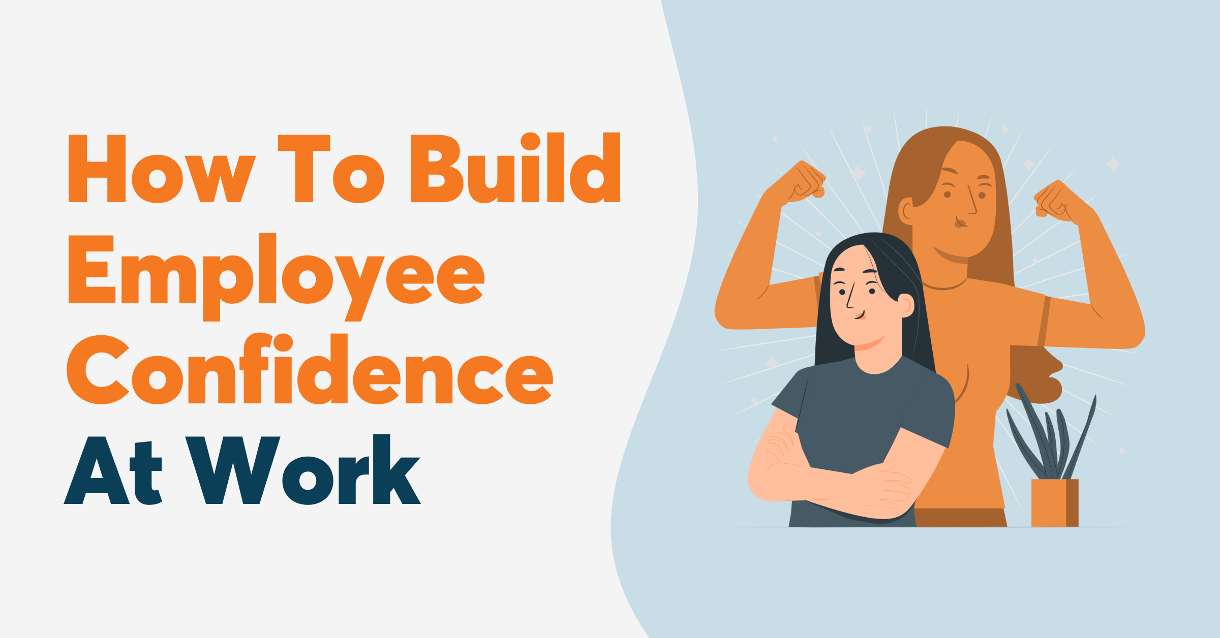 Importance Of Confidence In Workplace How To Build Employee Confidence At Work | Wellable