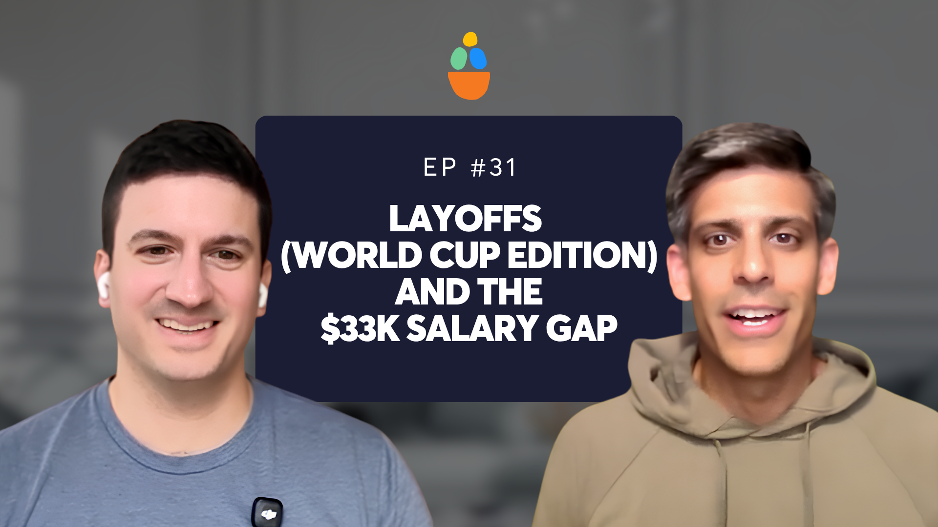 Layoffs (World Cup Edition) and the $33K Salary Gap