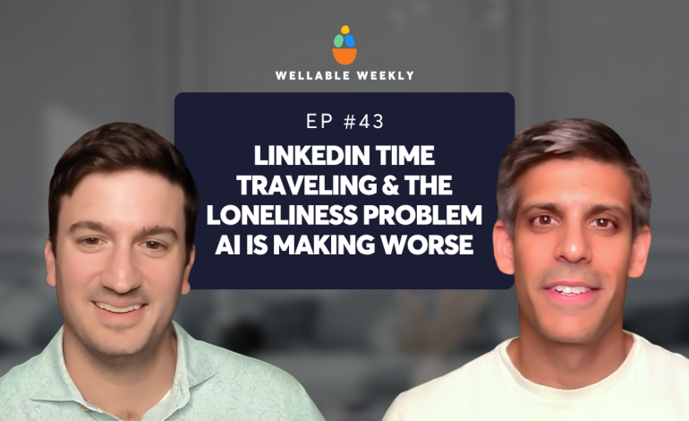 LinkedIn Time Traveling and the Loneliness Problem AI Is Making Worse