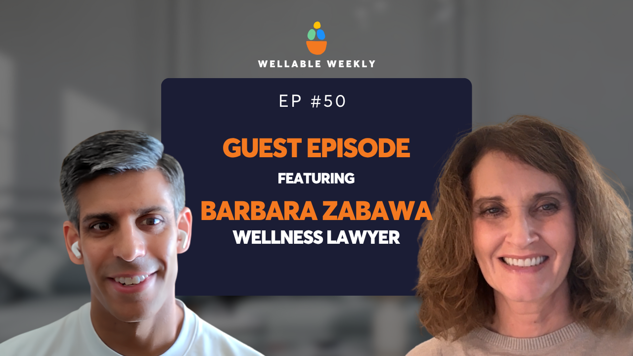Workplace Wellness Law with Barbara Zabawa